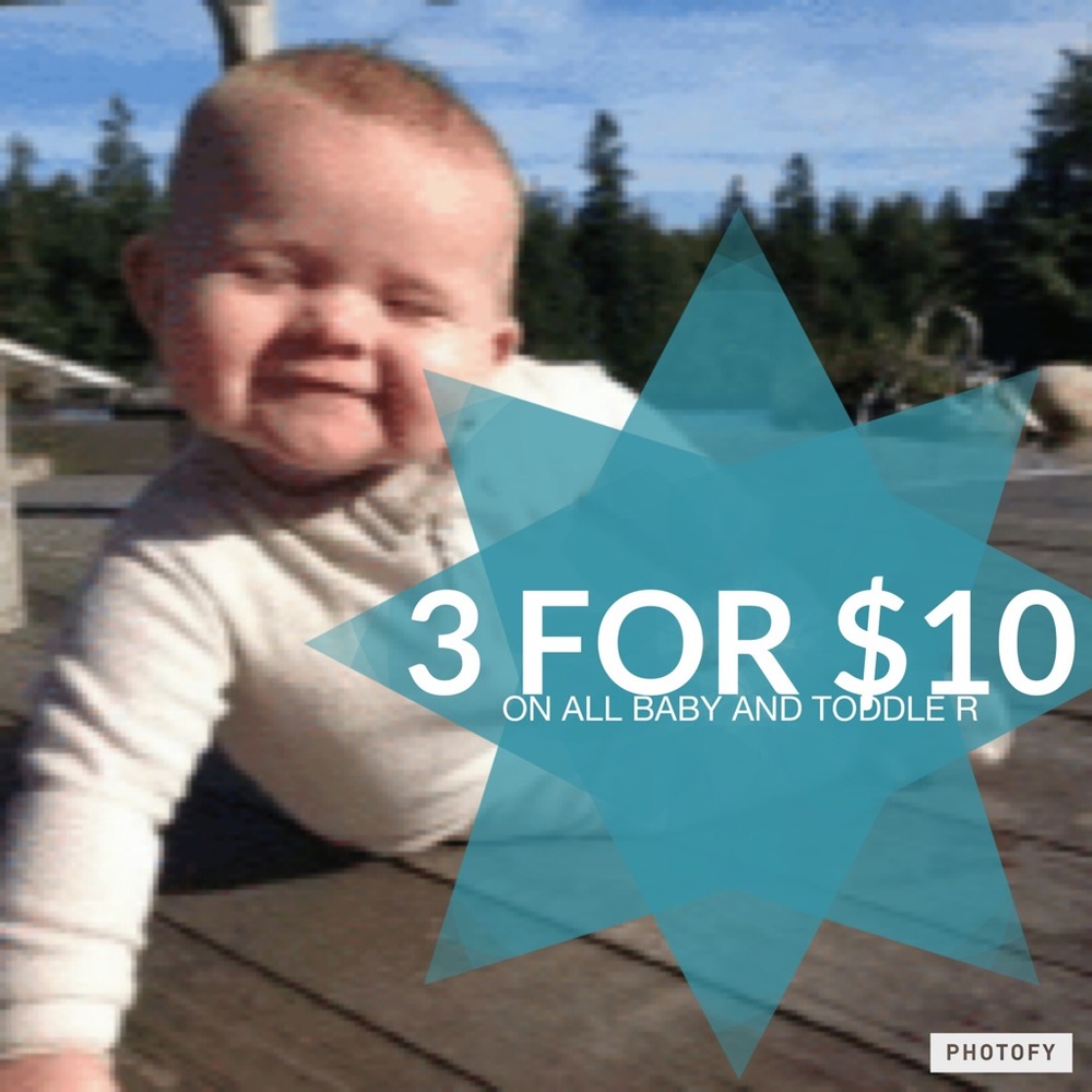 3 for $10 clearance on all baby and toddler items!